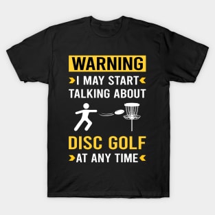 Warning Disc Golf T-Shirt